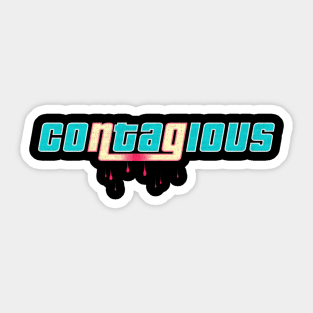 contagious Sticker